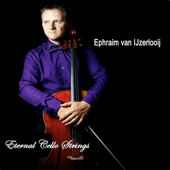 Ephraim van IJzerlooij, Eternal Cello Strings